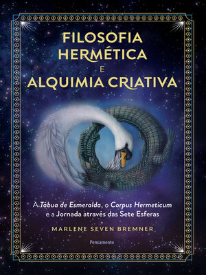 cover image of Filosofia hermética e alquimia criativa